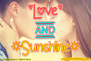 Love and Sunshine: A Handwritten Font That Makes Joy Instantly Readable