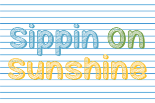 Sippin on Sunshine: A Playful Script Font for Digital Brand Moments